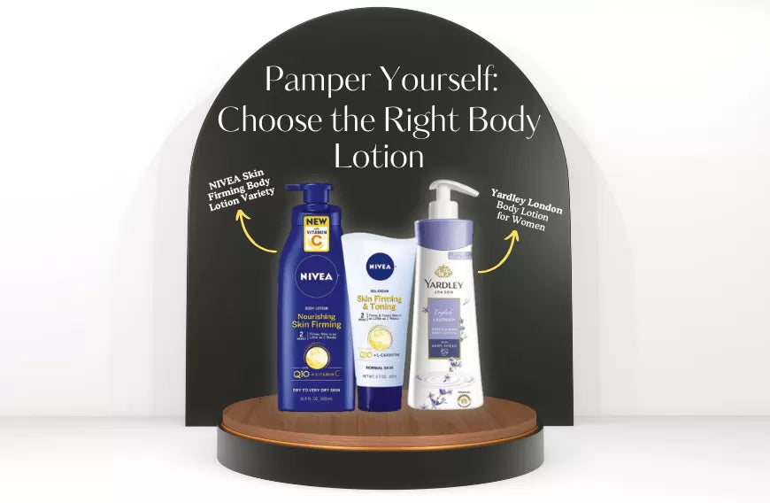 Pamper Yourself: Choose the Right Body Lotion for Your Skin Type!