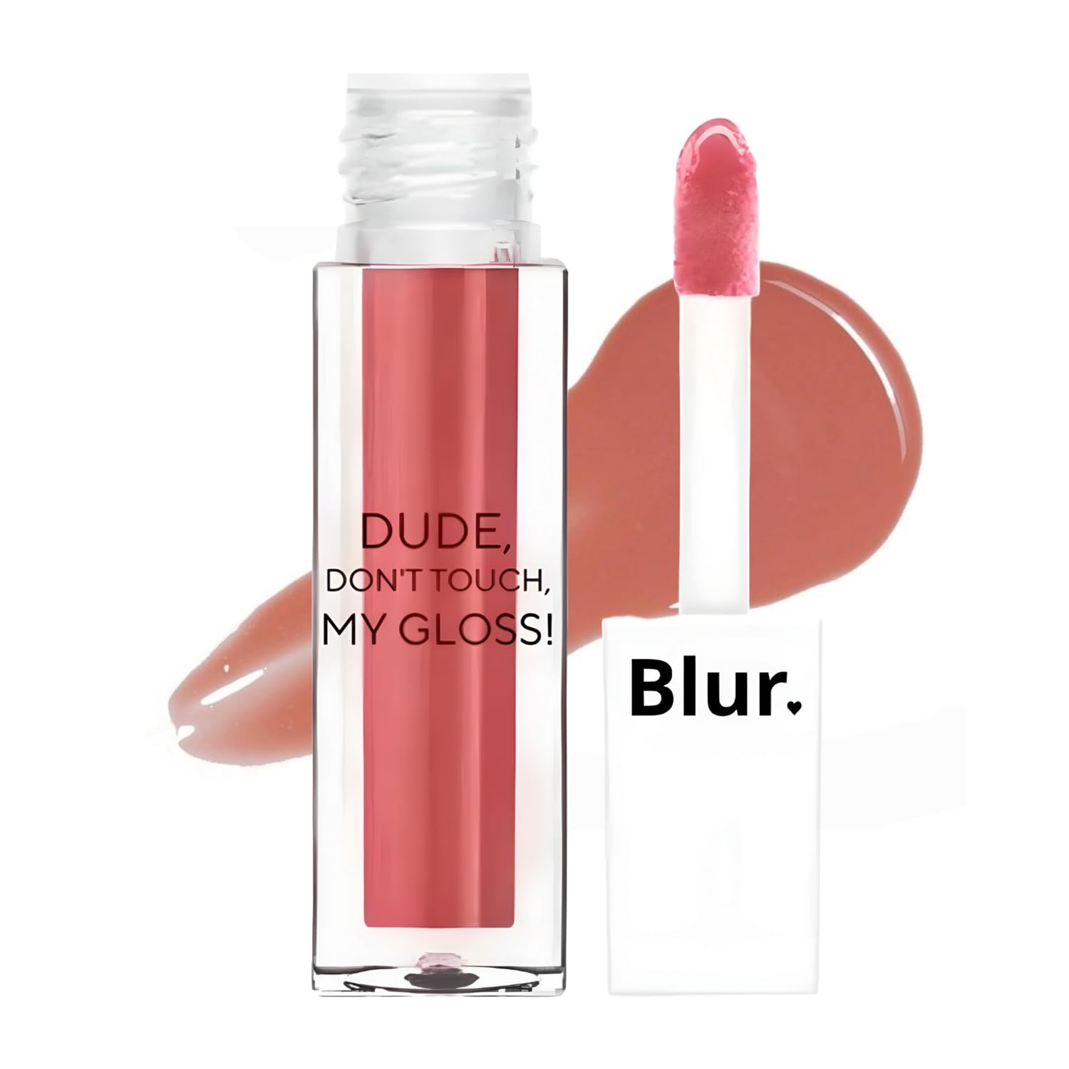 Blur India Dude, DonT Touch My Gloss | Glossy Lip Tint + Oil | Pigmented Af | Juicy, Non-Sticky, Moisturizing | Lip Gloss For G