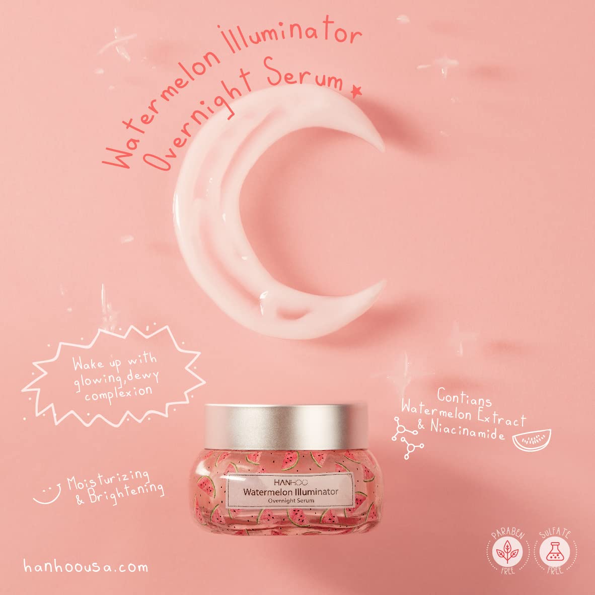 Hanhoo - Watermelon Illuminator Overnight Serum | Nourishing And Hydrating Formula - Watermelon And Apple Extract (1.69 Fl Oz)