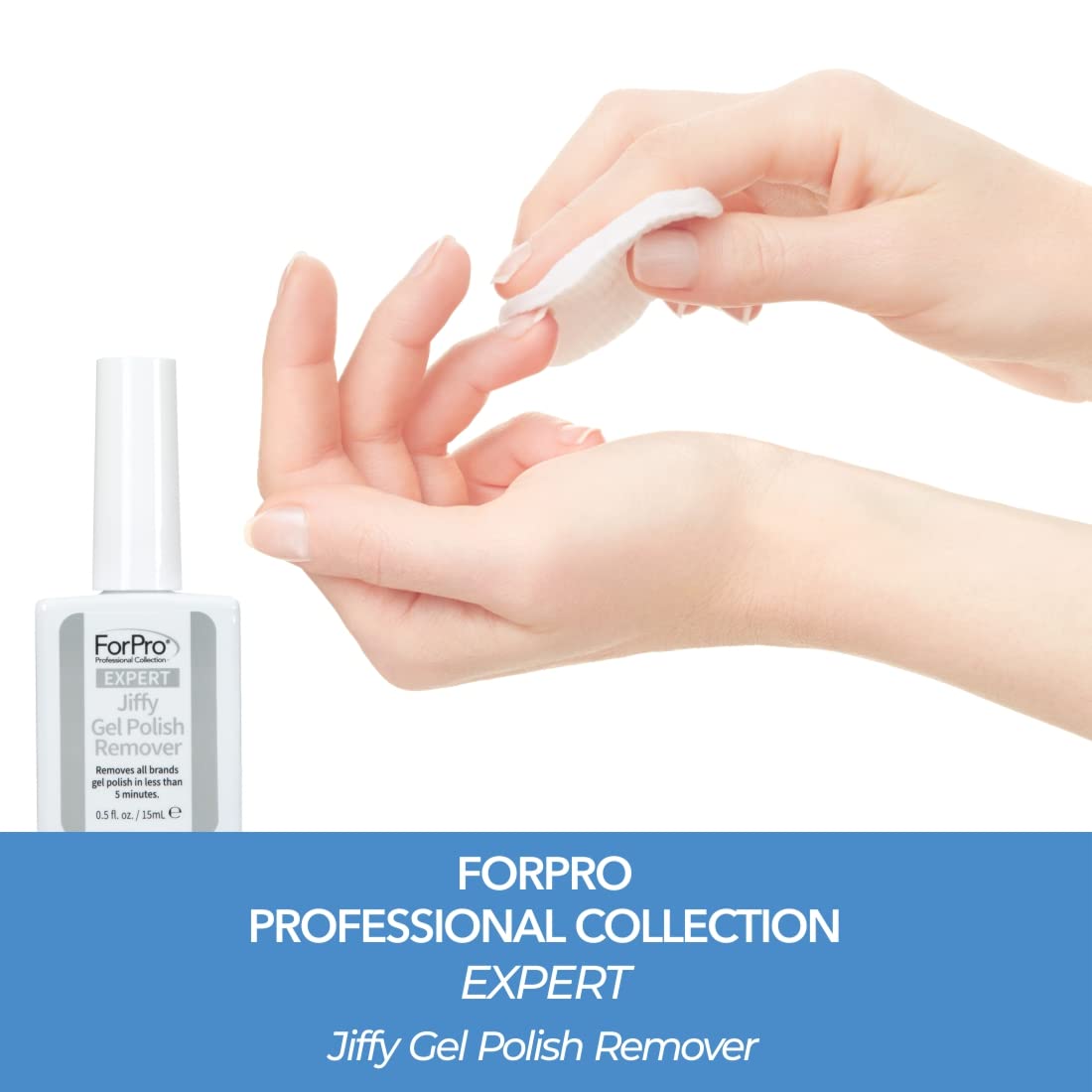 ForPro Professional Collection Gel Polish Remover, Quick & Easy 0.5 Fl Oz, Clear - Removes All Brands in Under 5 Minutes