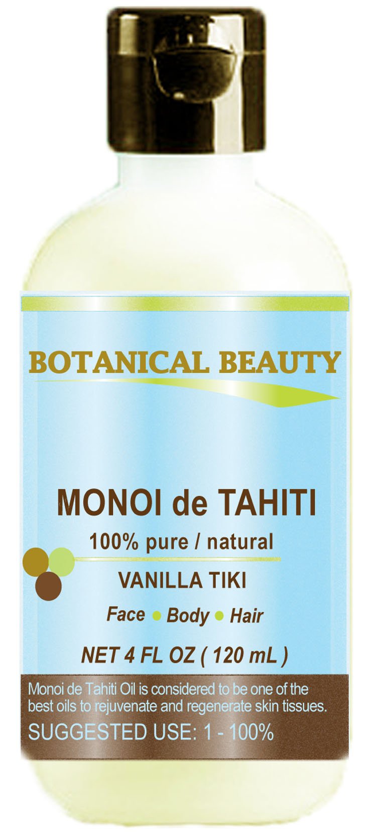 Botanical Beauty MONOI DE TAHITI Oil VANILLA TIKI 100% Pure Natural Undiluted Virgin For Face, Hair and Body 4 fl.oz.- 120 ml