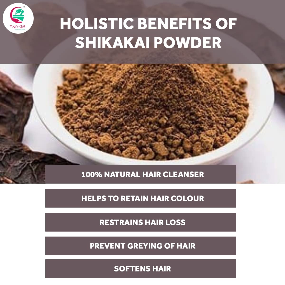 YOGI'S GIFT Shikakai Powder 10 oz - 100% Natural Hair Wash Powder Helps in Hair Growth, Nourishing, Hair Fall Control, - Unisex