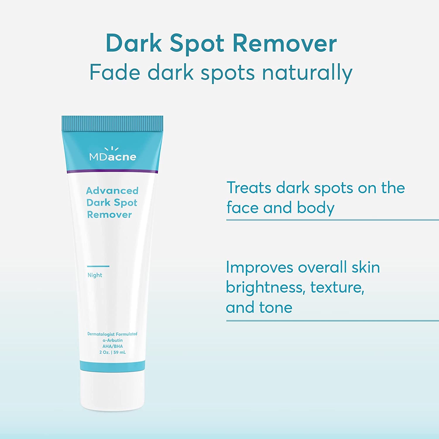 MDacne Dark Spot Remover For Face & Body, 2oz - Improves Skin Brightness, Texture & Tone - Oil-Free for Sensitive & Acne-Prone S
