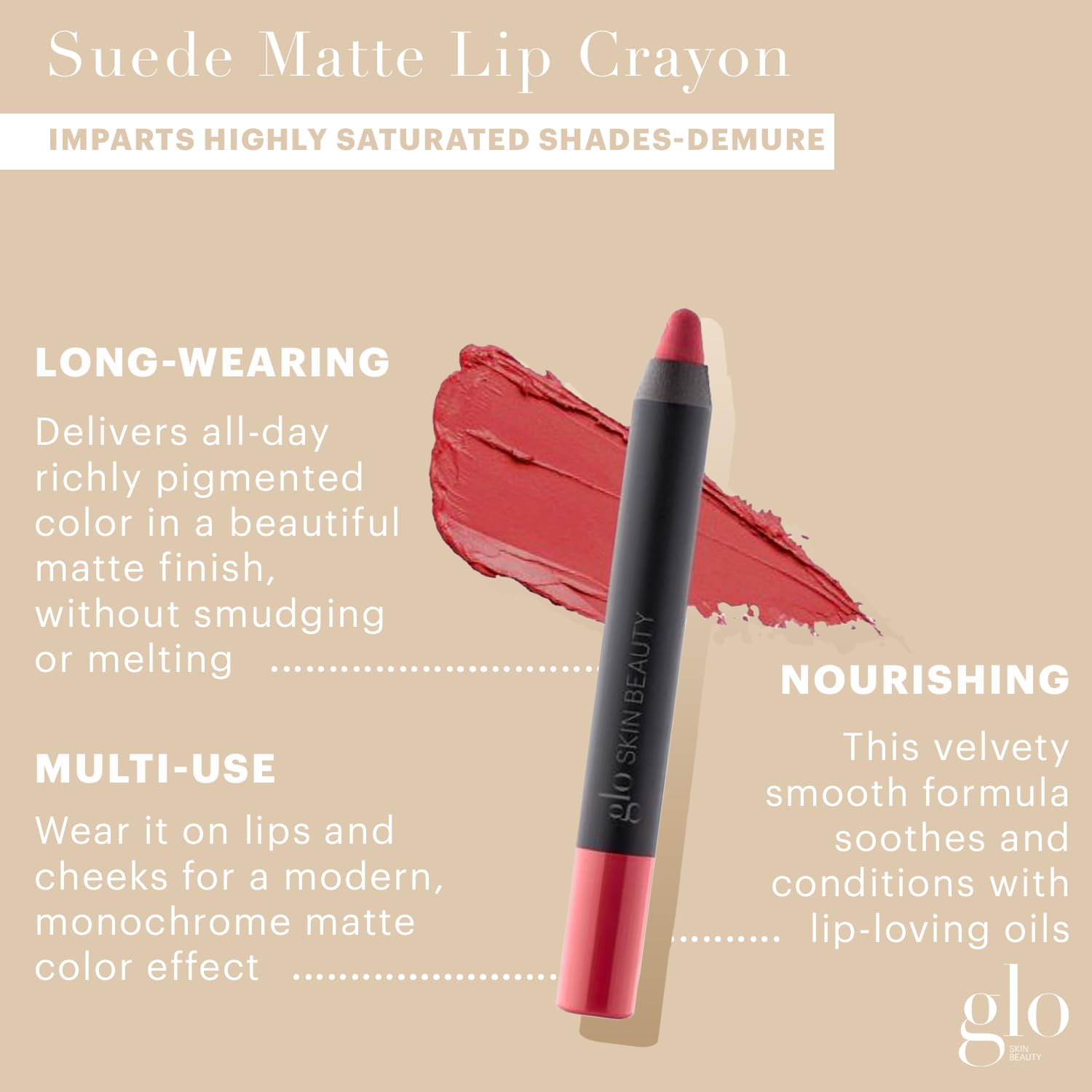 Glo Skin Beauty Suede Matte Lip Crayon (Demure) - Longwearing Formula Stays On All Day, With Conditioning Shea Butter + Mango Se