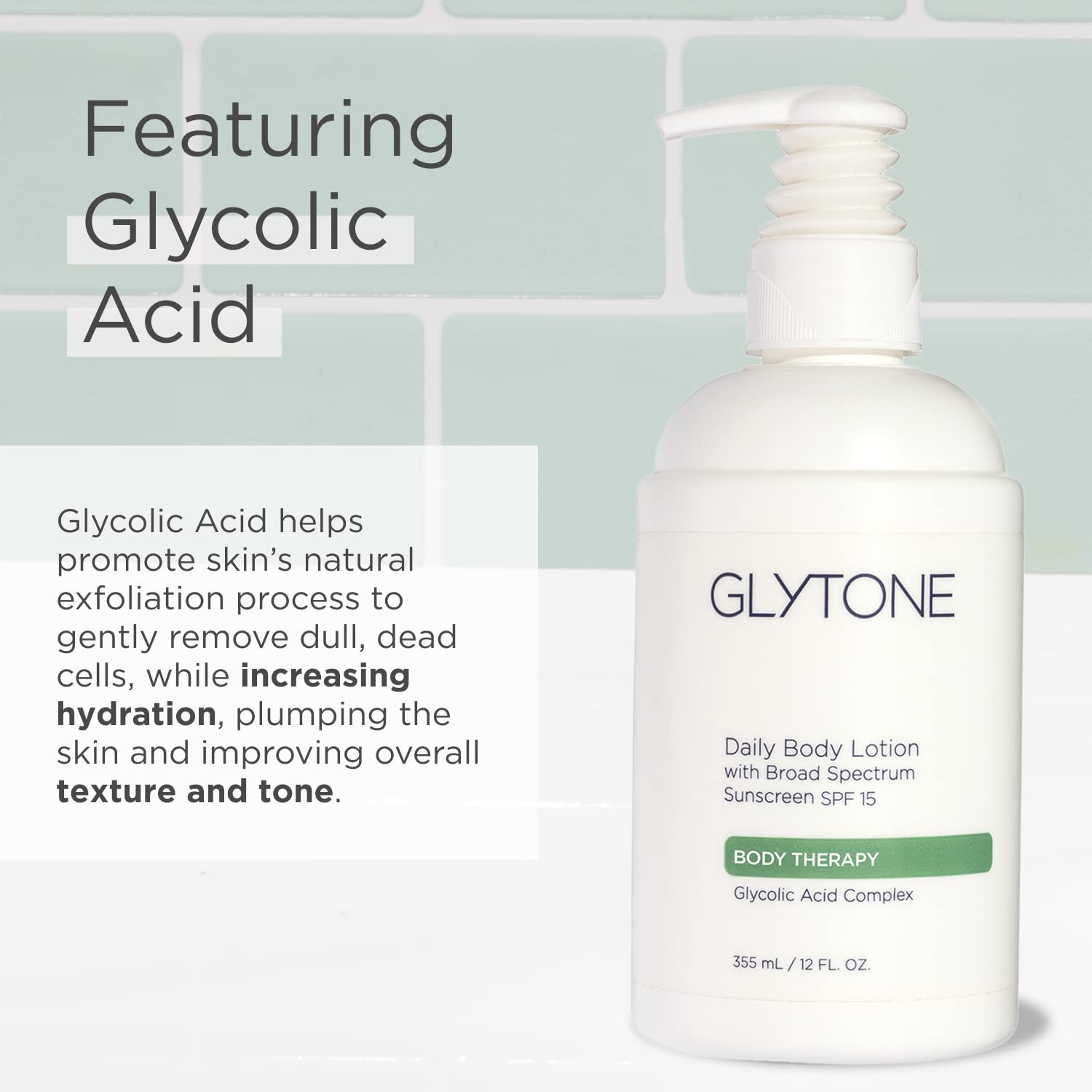 Glytone Daily Body Lotion Broad Spectrum SPF 15 with Glycolic Acid & Shea Butter, Retexturizing Moisturizer, Fragrance Free, 12