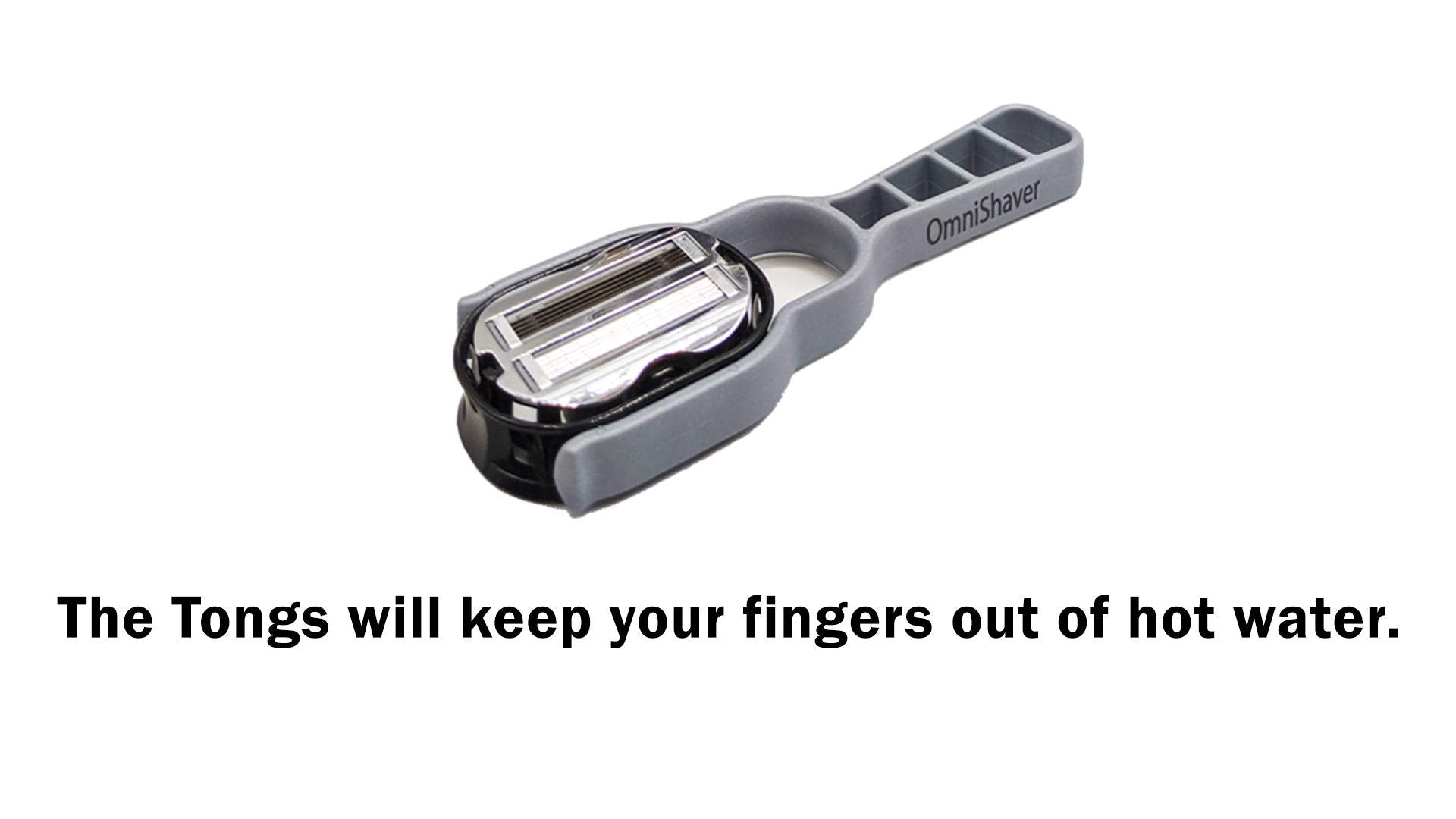 Omnishaver Hot Water Tongs - Keep Your Fingers Away From Hot Water When Soaking And Washing Your Omnishaver!