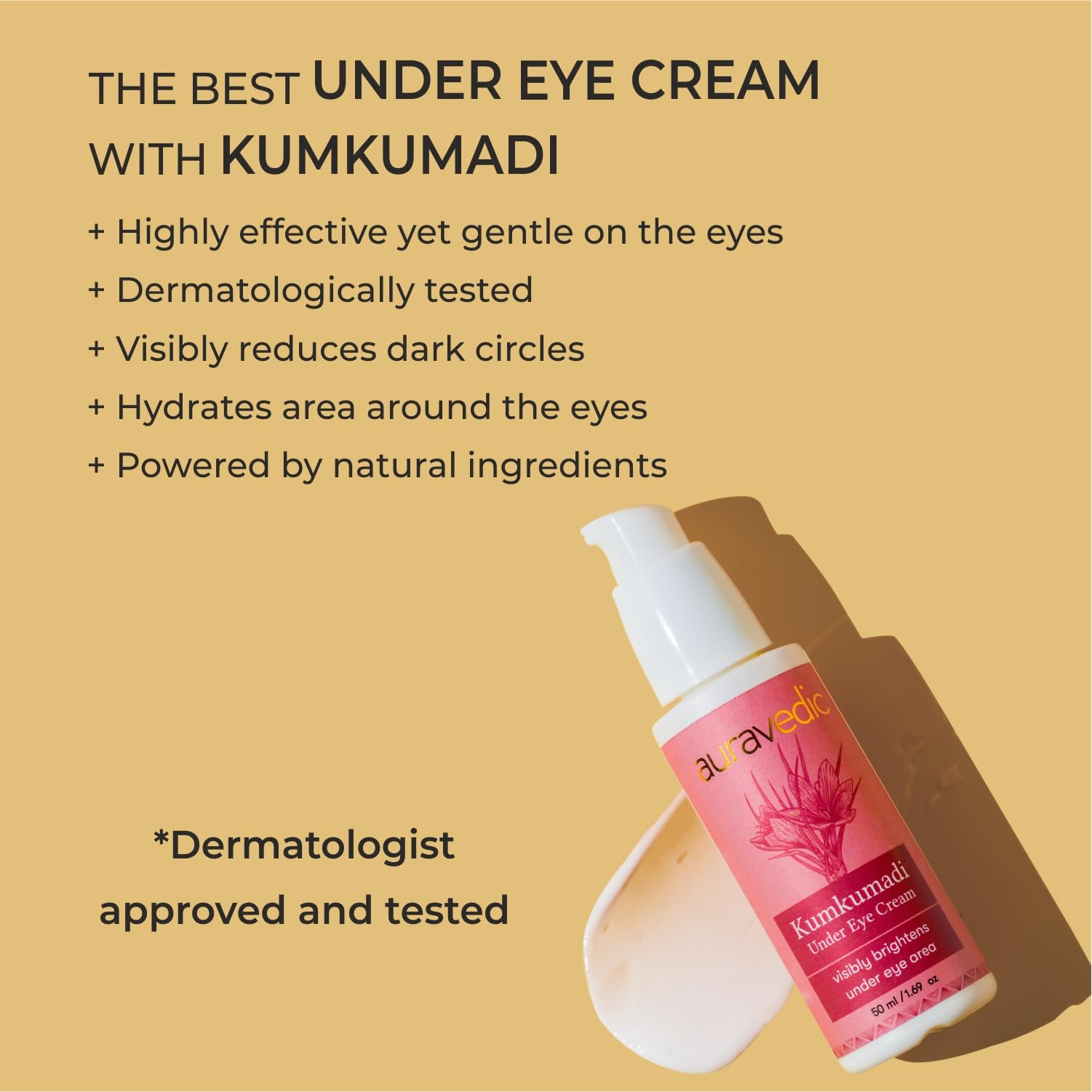 Auravedic Kumkumadi Under Eye Cream for Dark Circles | Reduces Puffiness, Bags & Wrinkles with Saffron Oil | Soothes Tired Eyes