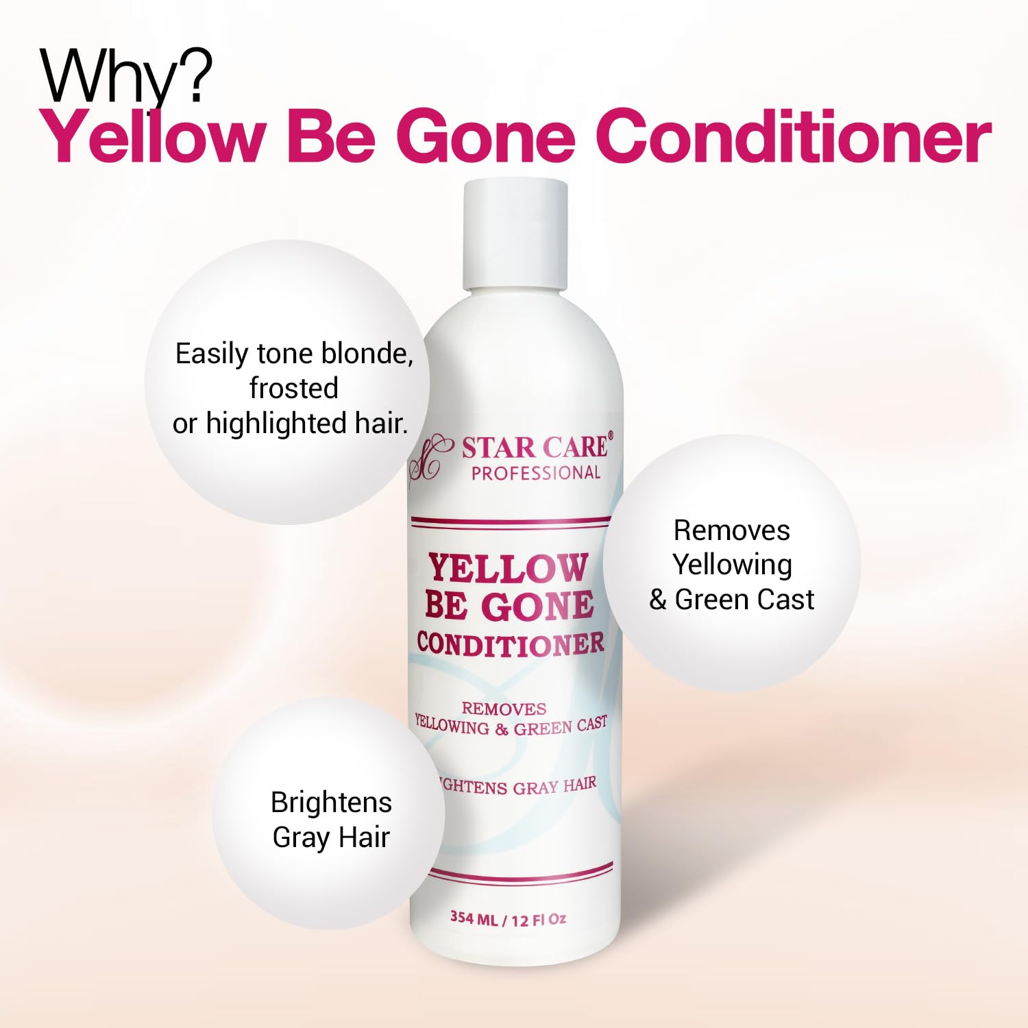 STAR CARE Yellow Be Gone 12oz/354ml (2 Pack Conditioner)