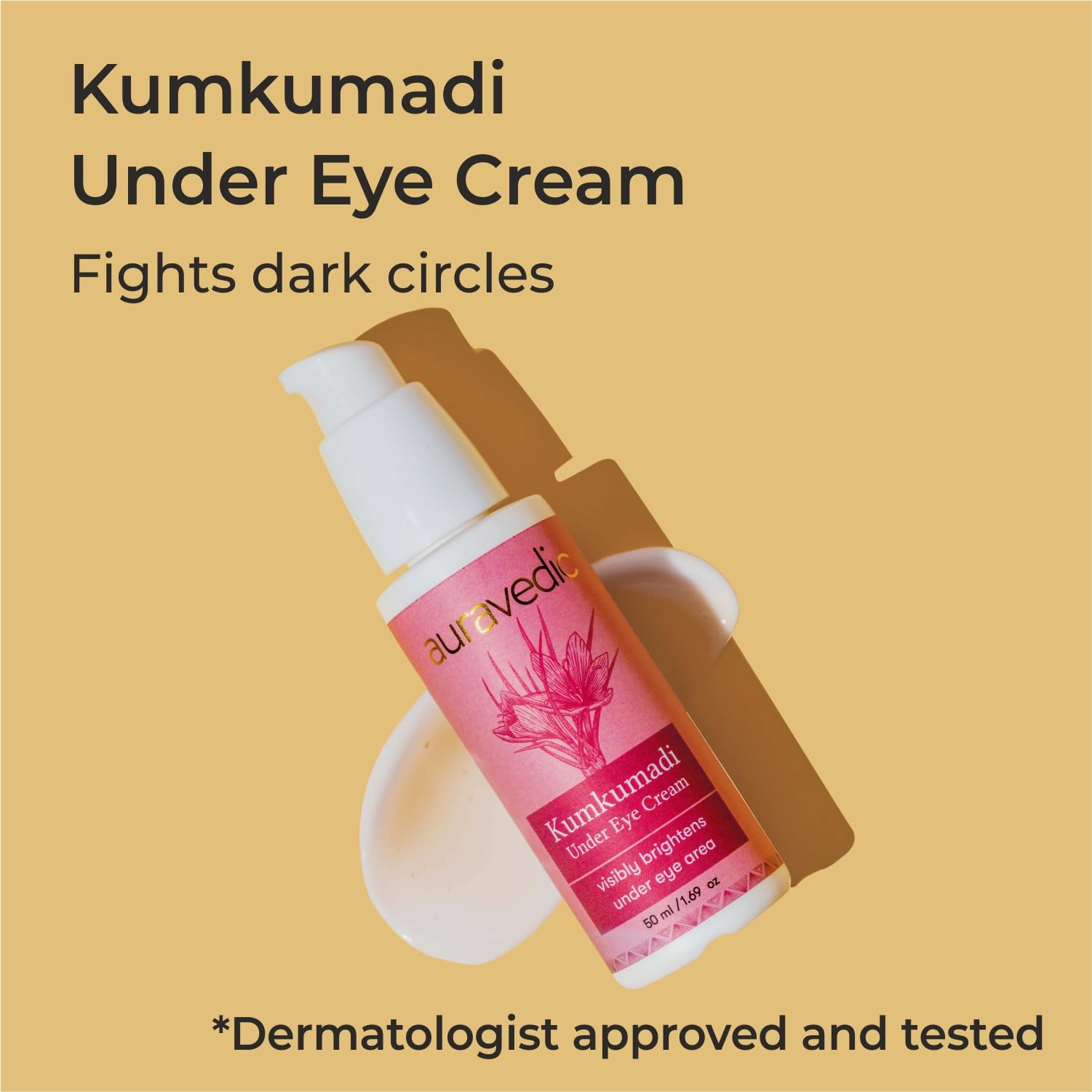 Auravedic Kumkumadi Under Eye Cream for Dark Circles | Reduces Puffiness, Bags & Wrinkles with Saffron Oil | Soothes Tired Eyes