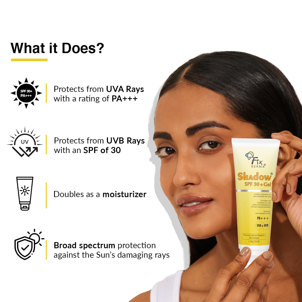 Fixderma Shadow Spf 30+ Gel, Dermatologist Tested Offers Spf 30 +, Broad Spectrum Uva And Uvb Protection, Water Resistant Sunscr