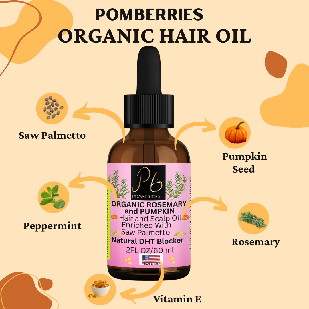Pomberries Organic Rosemary, Saw Palmetto Oil, Peppermint, Scalp And Hair Strengthening Oil, Pumpkin Seed Hair Oil With Vitamin