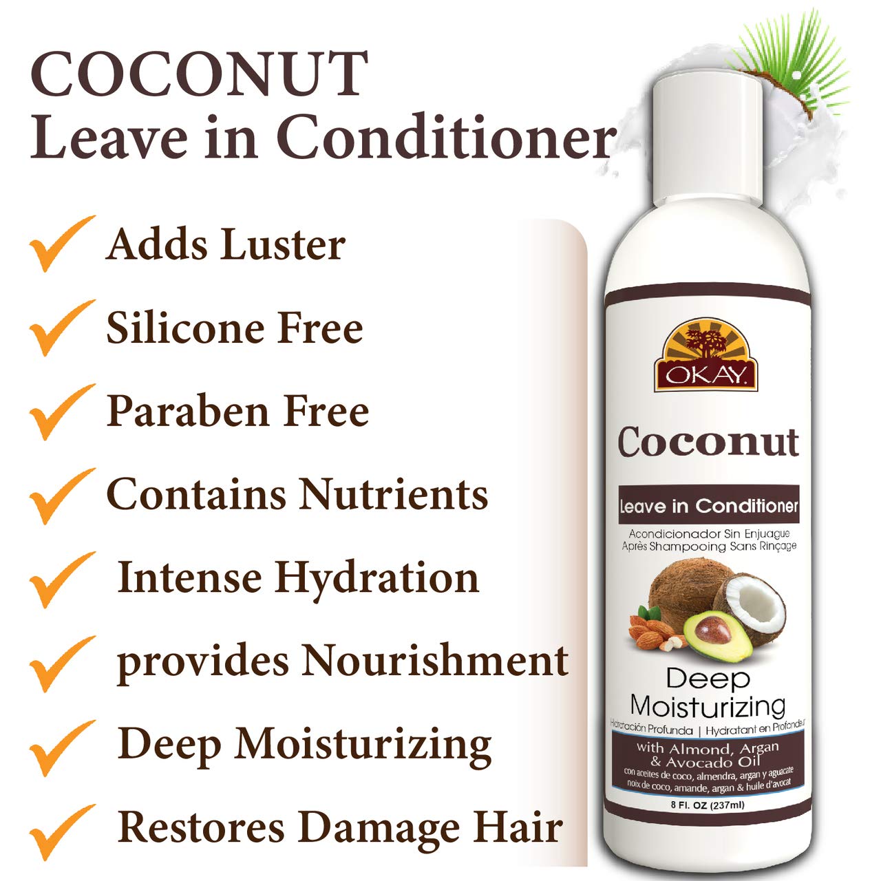 OKAY Coconut Deep Moisturizing Leave In Conditioner Helps Replenish Moisture And Elasticity For Healthy Strong Hair Sulfate,Sili