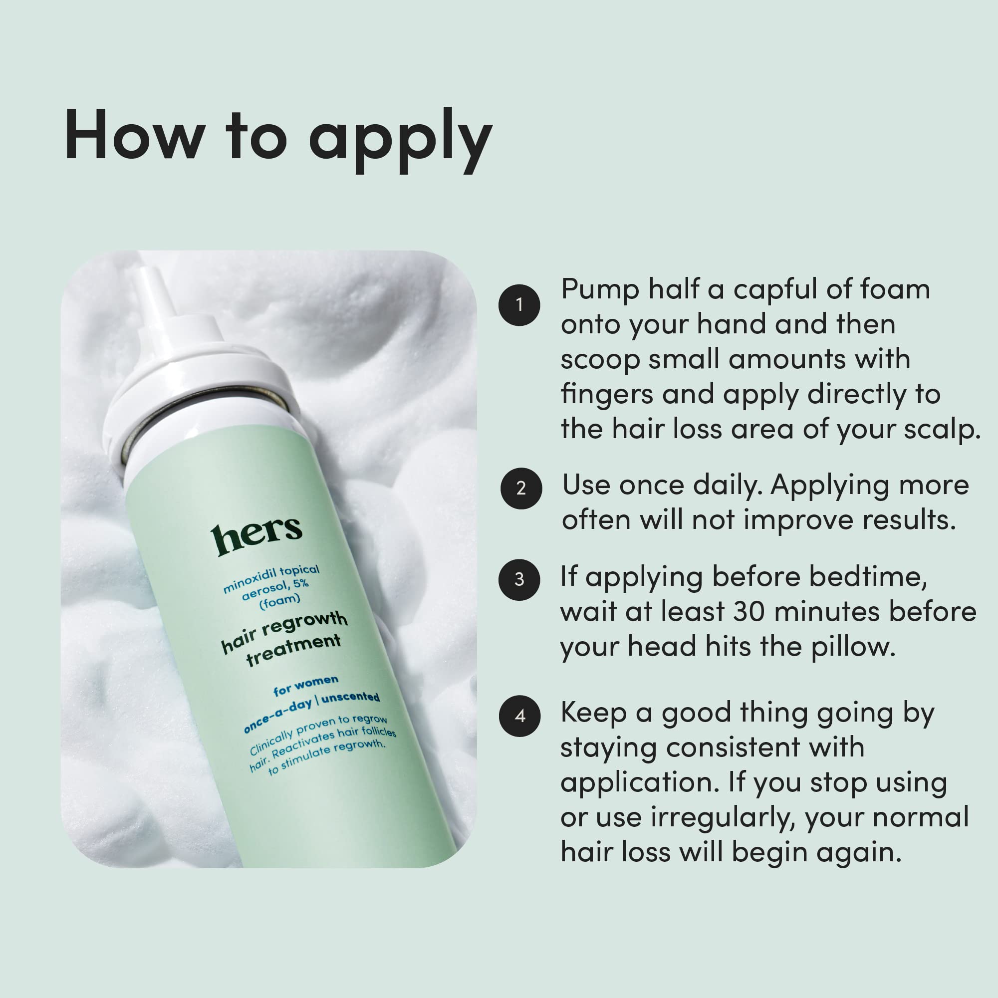hers Hair Regrowth Treatment for Women with 5% Topical Minoxidil Foam for Hair Loss and Thinning Hair, Unscented No Drip Formula