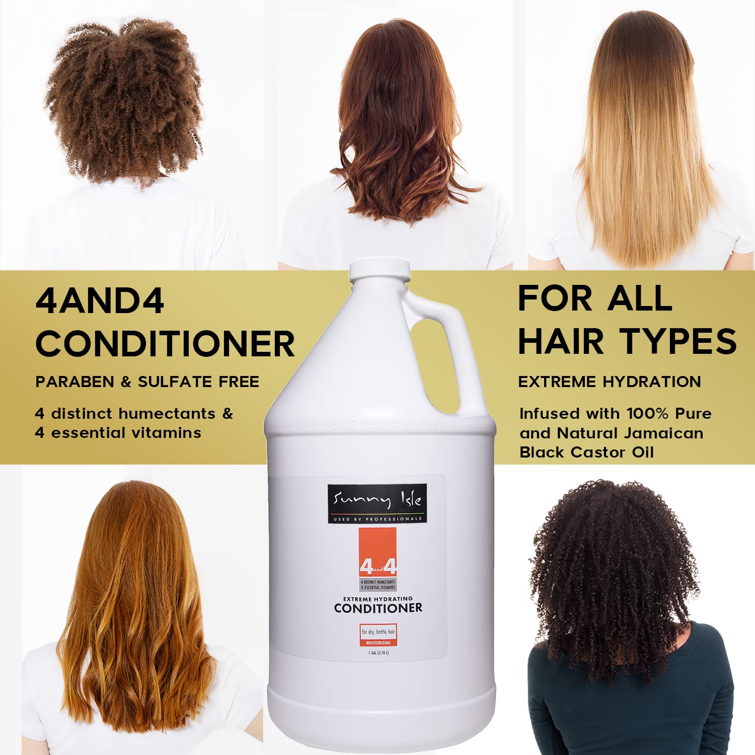 Sunny Isle 4AND4 Conditioner 1 Gallon | Professional Grade Formula | Paraben & Sulfate Free | 4 Distinct Humectants & 4 Essentia