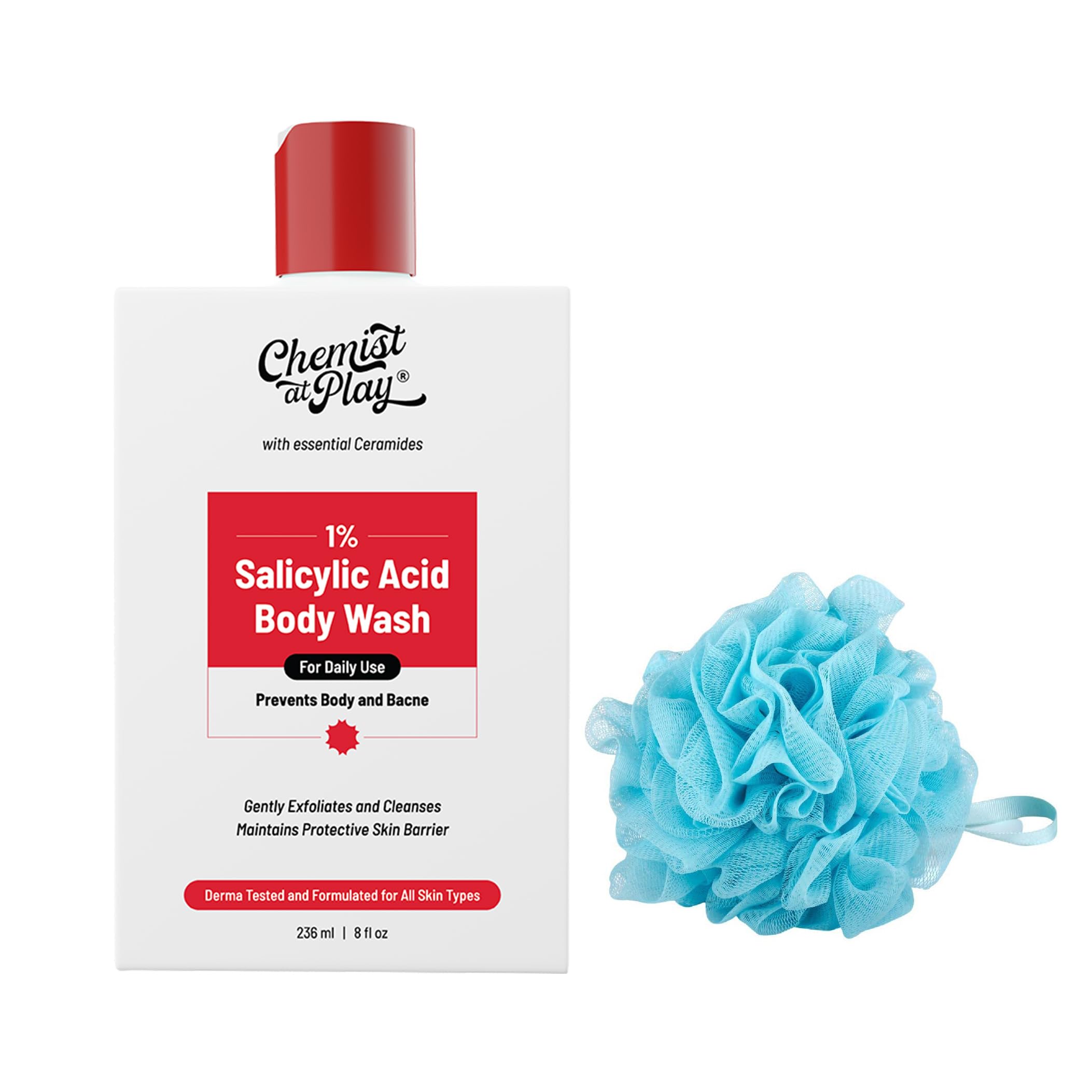 Chemist At Play 1% Salicylic Acid Body Wash 236Ml + Loofah | Paraben & Sls Free | Gentle Exfoliating Shower Gel | Prevents Body 