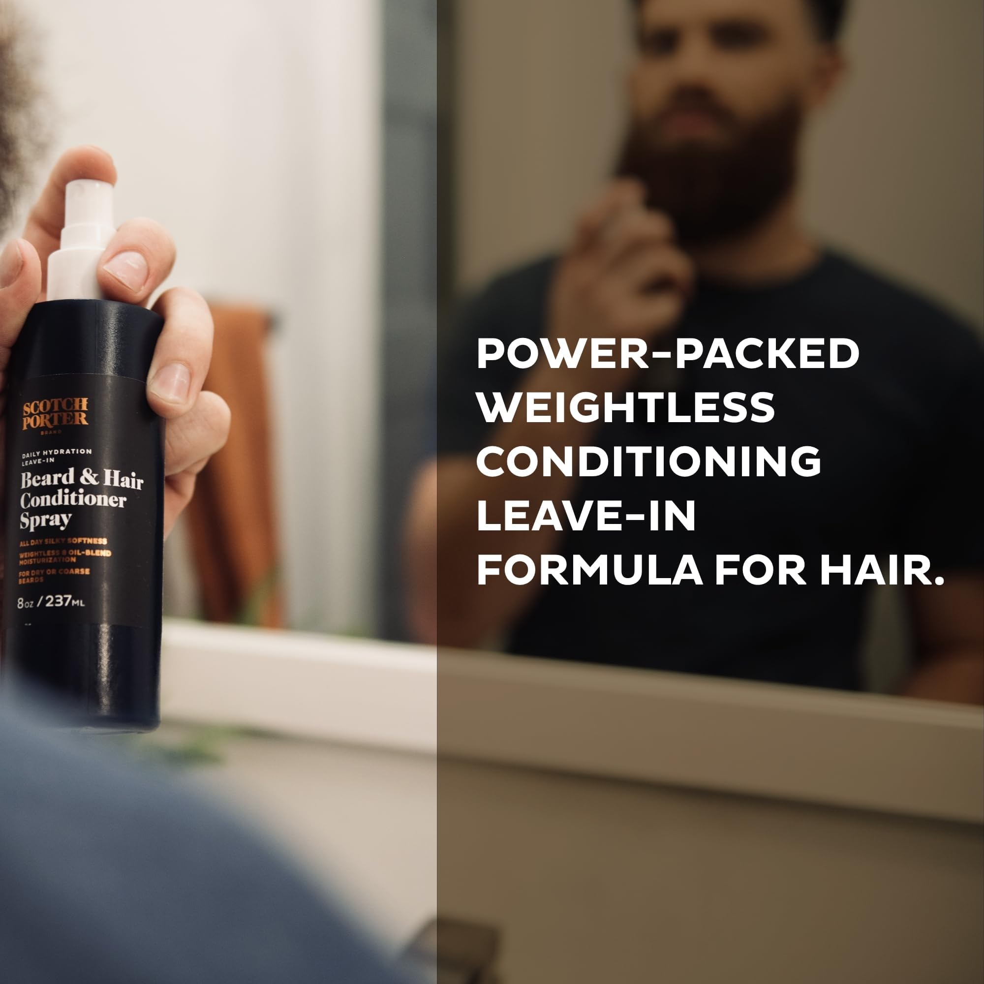 Scotch Porter Leave-In Conditioner Spray For Men | Daily Hydration Leave-In Beard & Hair Conditioner Spray | Non-Toxic Ingredien