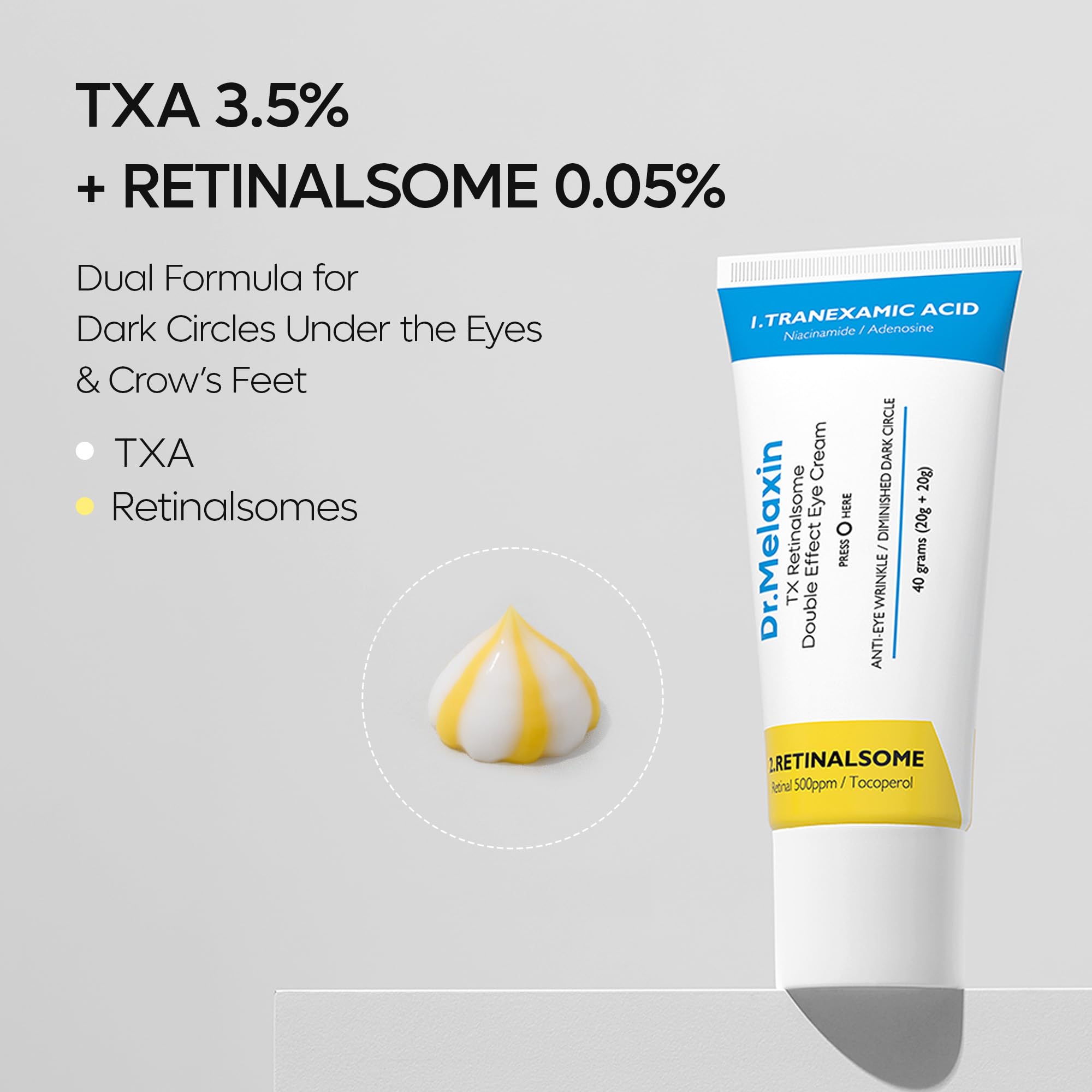 Dr.Melaxin Tx Tranexamic Acid Retinalsome Eye Cream With Adenosine Niacinamide For Fine Lines, Wrinkles & Dark Spots | Daily Ant