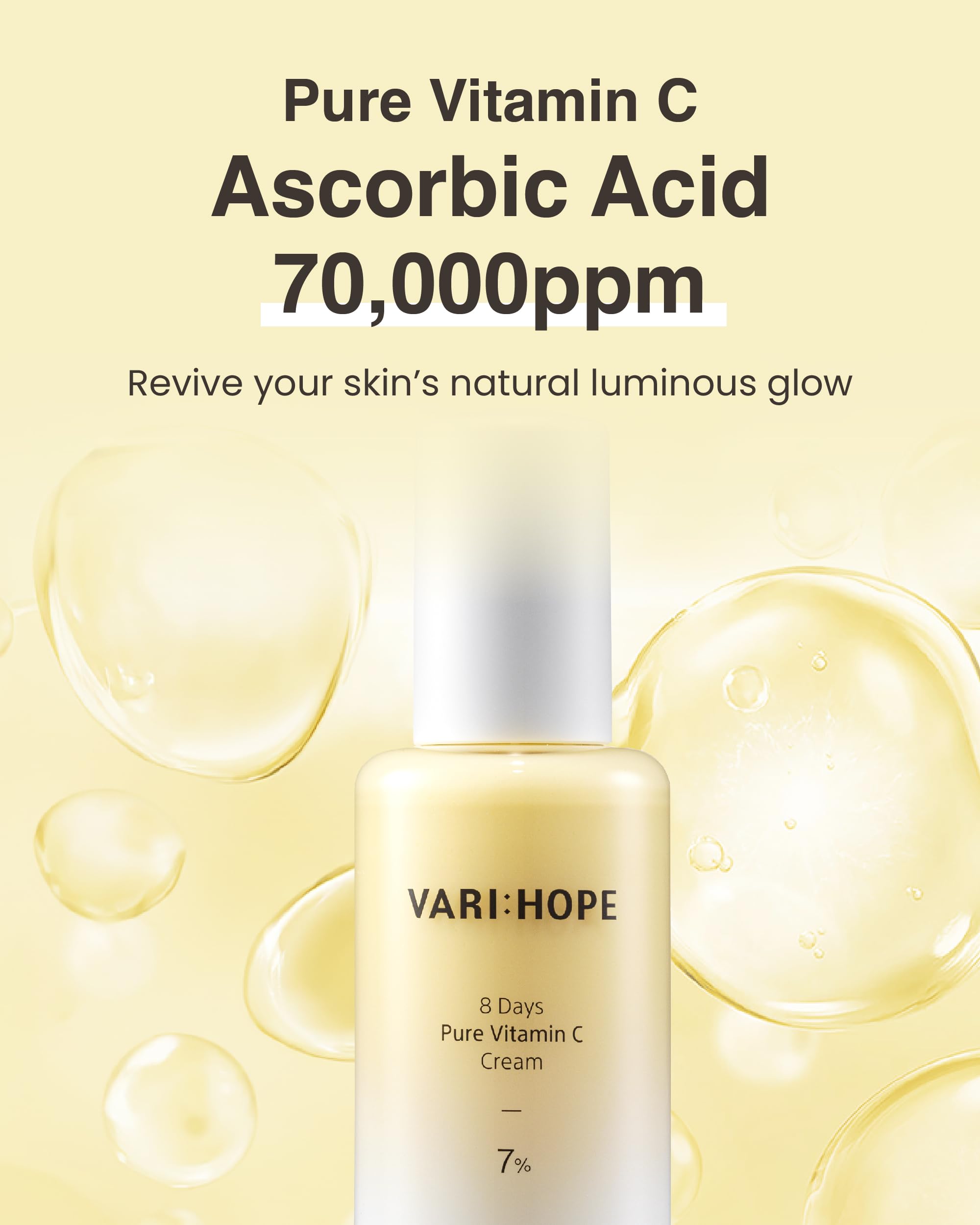 Varihope 8 Days Pure Vitamin C Cream (1.7Fl Oz) - Korean Moisturizer For Radiant Skin. Deep Hydration, Glow, Nourishment. Stabil