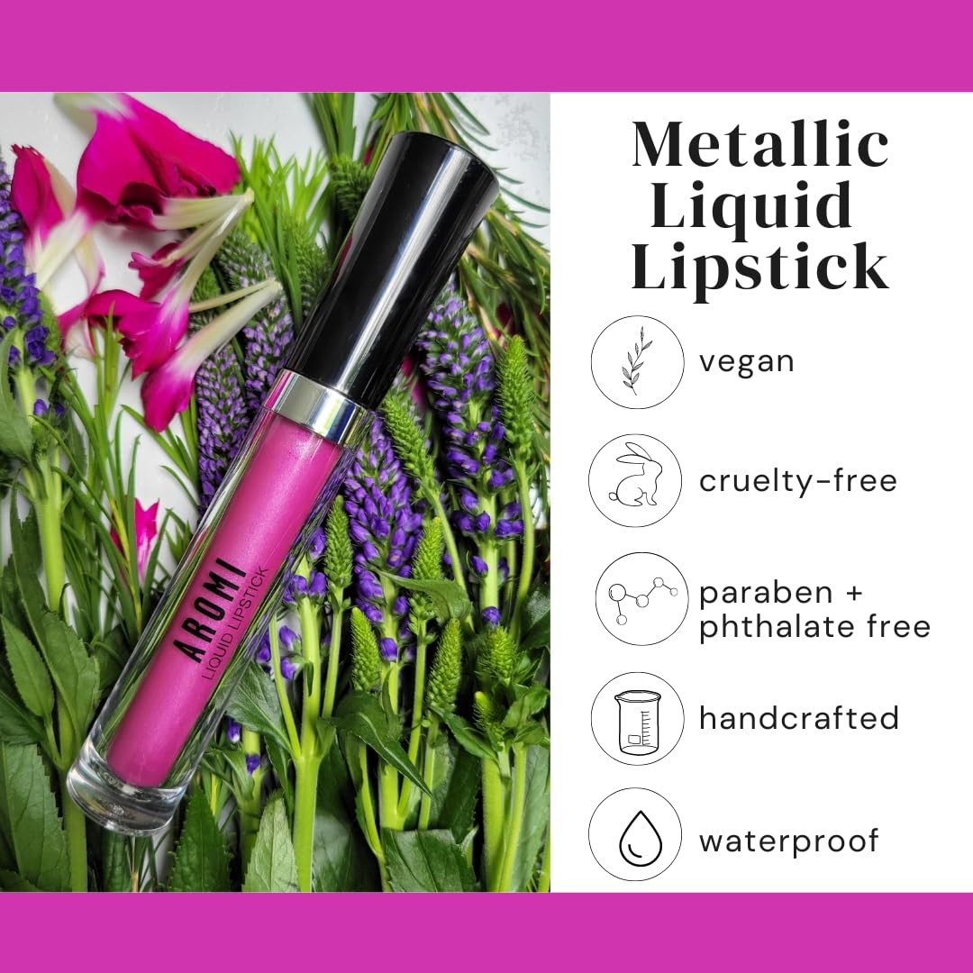 Aromi Metallic Liquid Lipstick | Long-Lasting, Waterproof, Lip Color With Shimmery Finish, Vegan, Cruelty-Free, Gluten And Parab