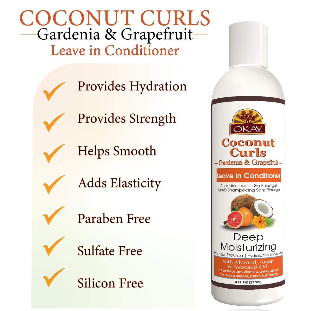 OKAY COCONUT GARDENIA and GRAPEFRUIT LEAVE IN CONDITIONER 8.oz / 237ml
