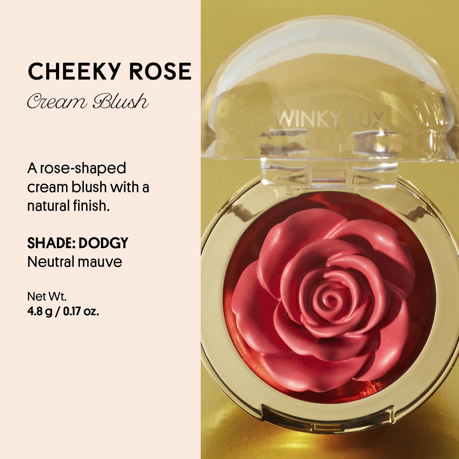 Winky Lux Cheeky Rose, Cream Blush For Cheeks, Flower Blush With Vitamin E, Makeup Blush And Flower Makeup, Mauve Dodgy
