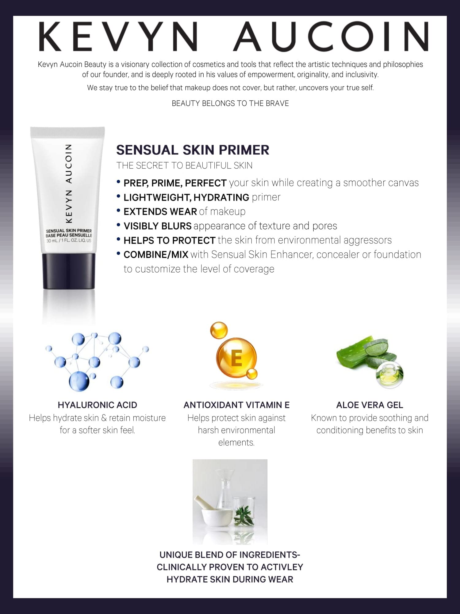 Kevyn Aucoin Sensual Skin Primer: Lightweight, Long Lasting, Creamy, Hydrates, Smooths, Fills In Pores And Fine Lines Create A S
