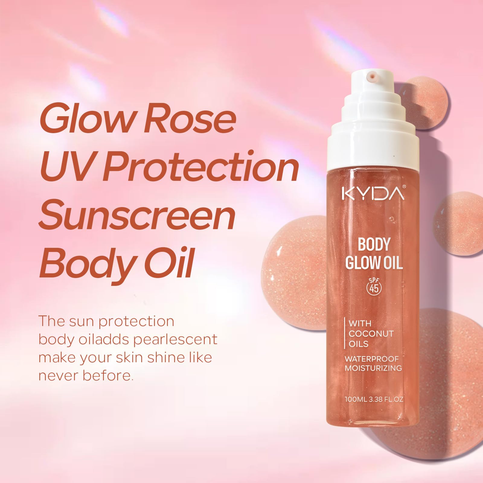 KYDA Body Glow Oil, SPF 45 Broad Spectrum, Sunscreen Body Oil with Rose Gold Mica, Moisturizing Coconut, Glow Moisturizer, Light