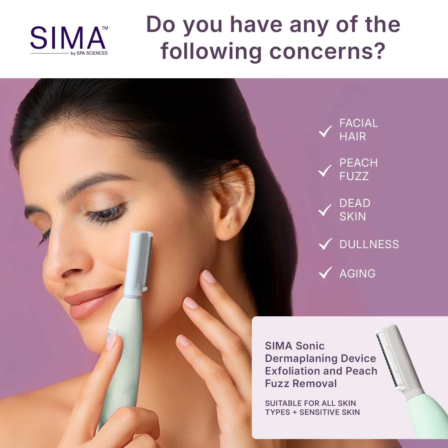 SPA SCIENCES - SIMA Patented Dermaplane Razor for Women Face - Painless 2-in-1 Facial Exfoliation & Peach Fuzz Hair Removal - An