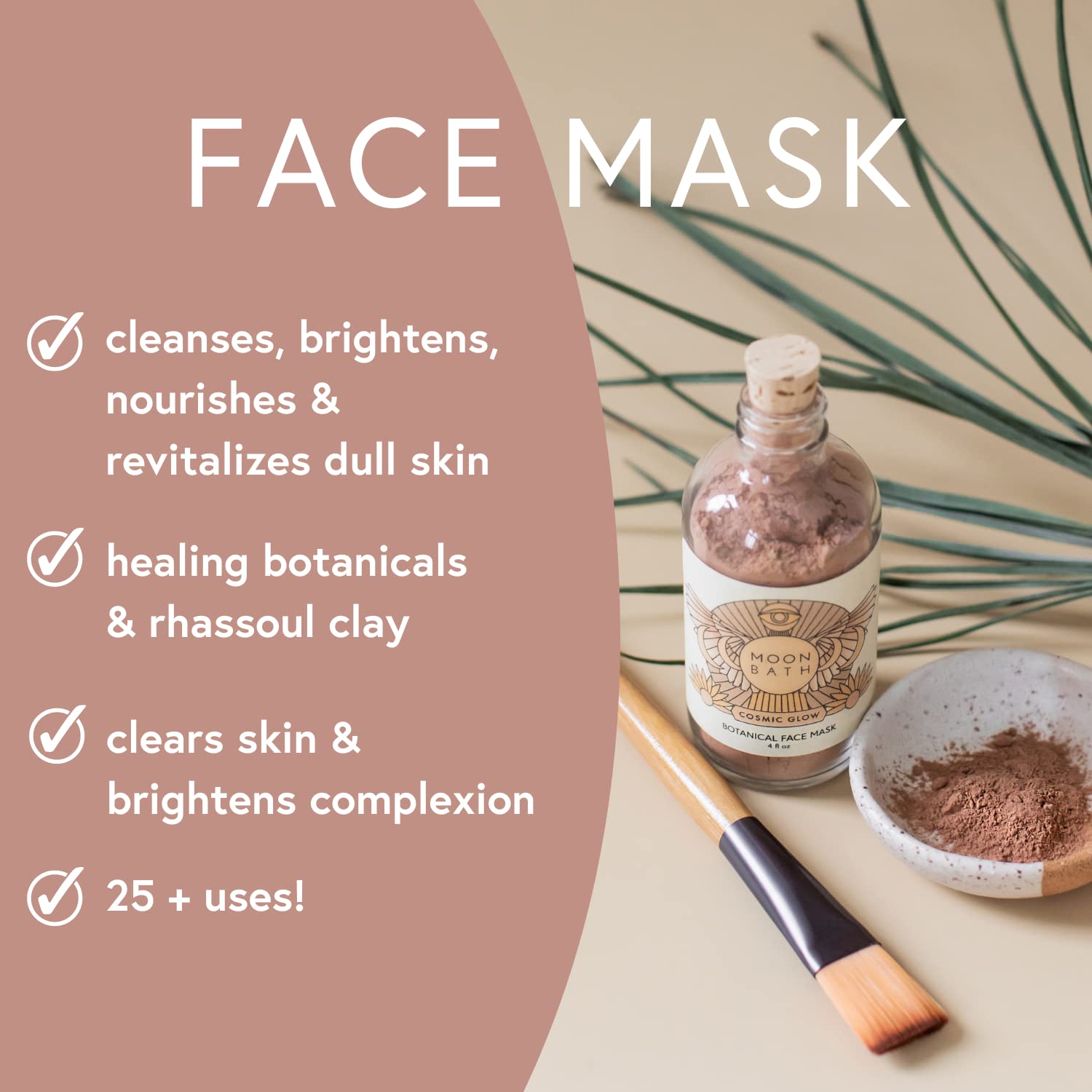 Moon Bath Cosmic Glow Botanical Face Mask | Ayurvedic Facial W/Fine Herbs & Clay. Brighten & Calm The Skin. Reduce Inflammation