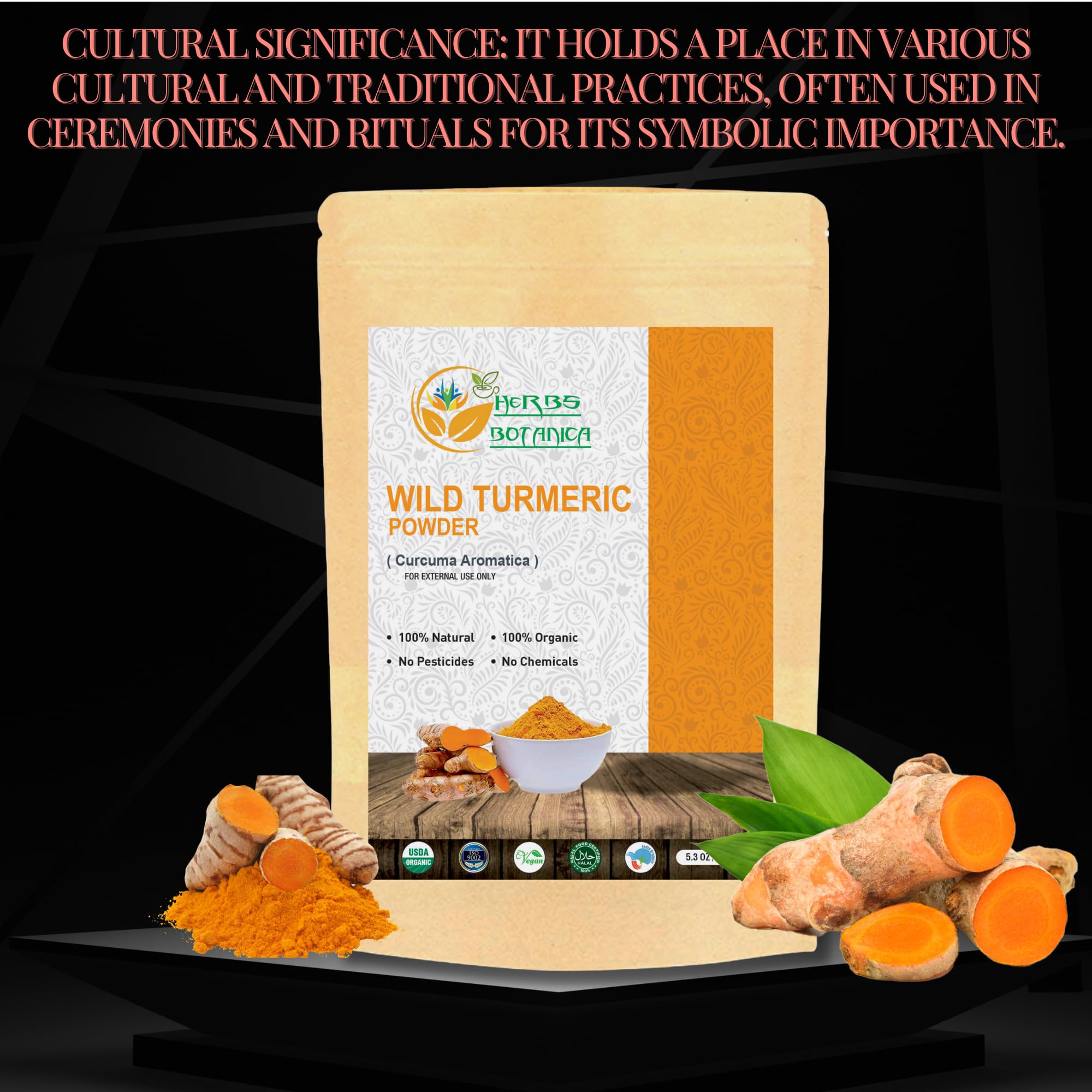 Herbs Botanica Wild Turmeric Powder Exfoliator| Amba Haldi Powder | Kasturi Manjal | Kasturi Turmeric150 Gms / 5.30 Oz