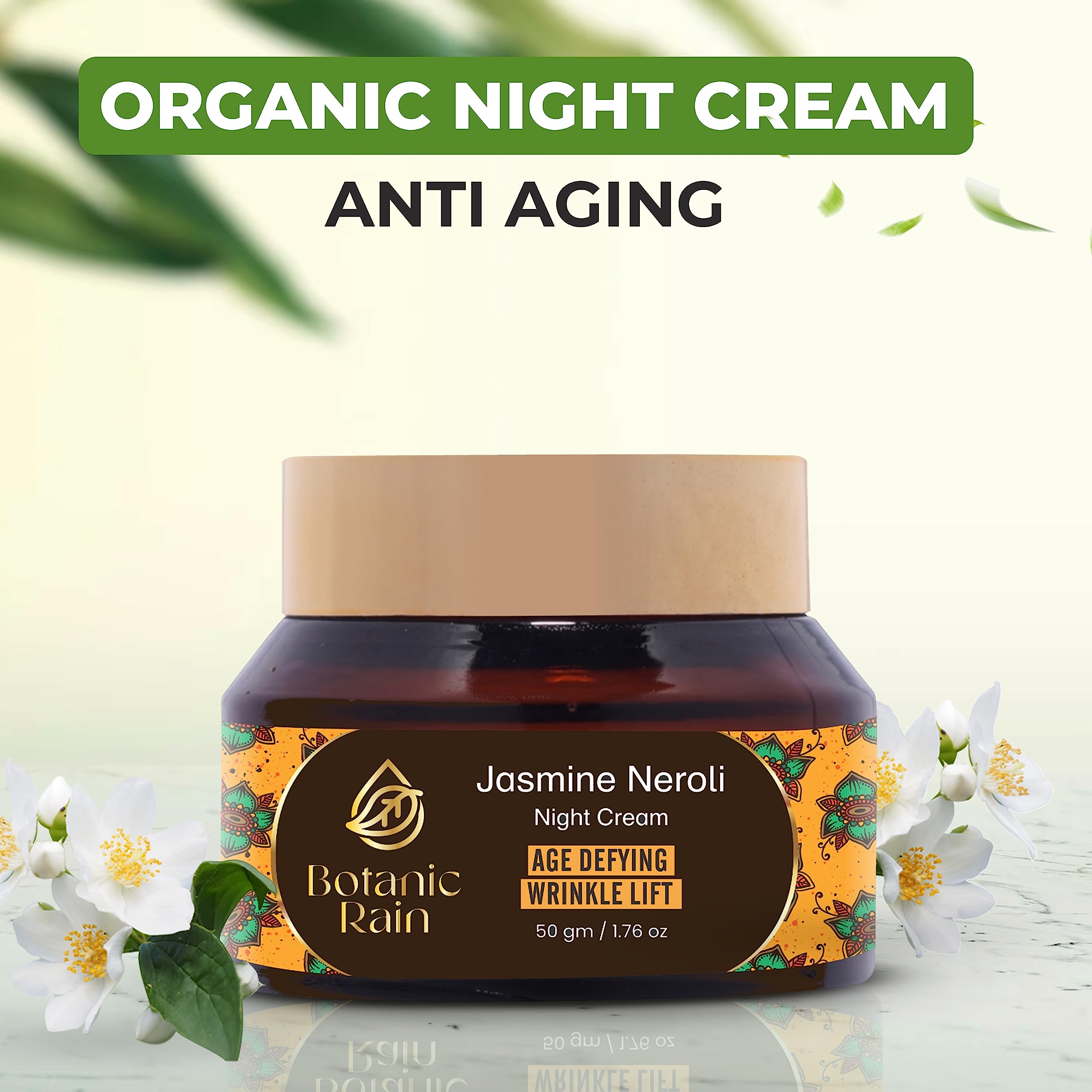 Botanic Rain Organic Night Cream For Women Anti Aging With Jasmine Neroli, Natural Night Moisturizer, Night Cream For Face, Ayur
