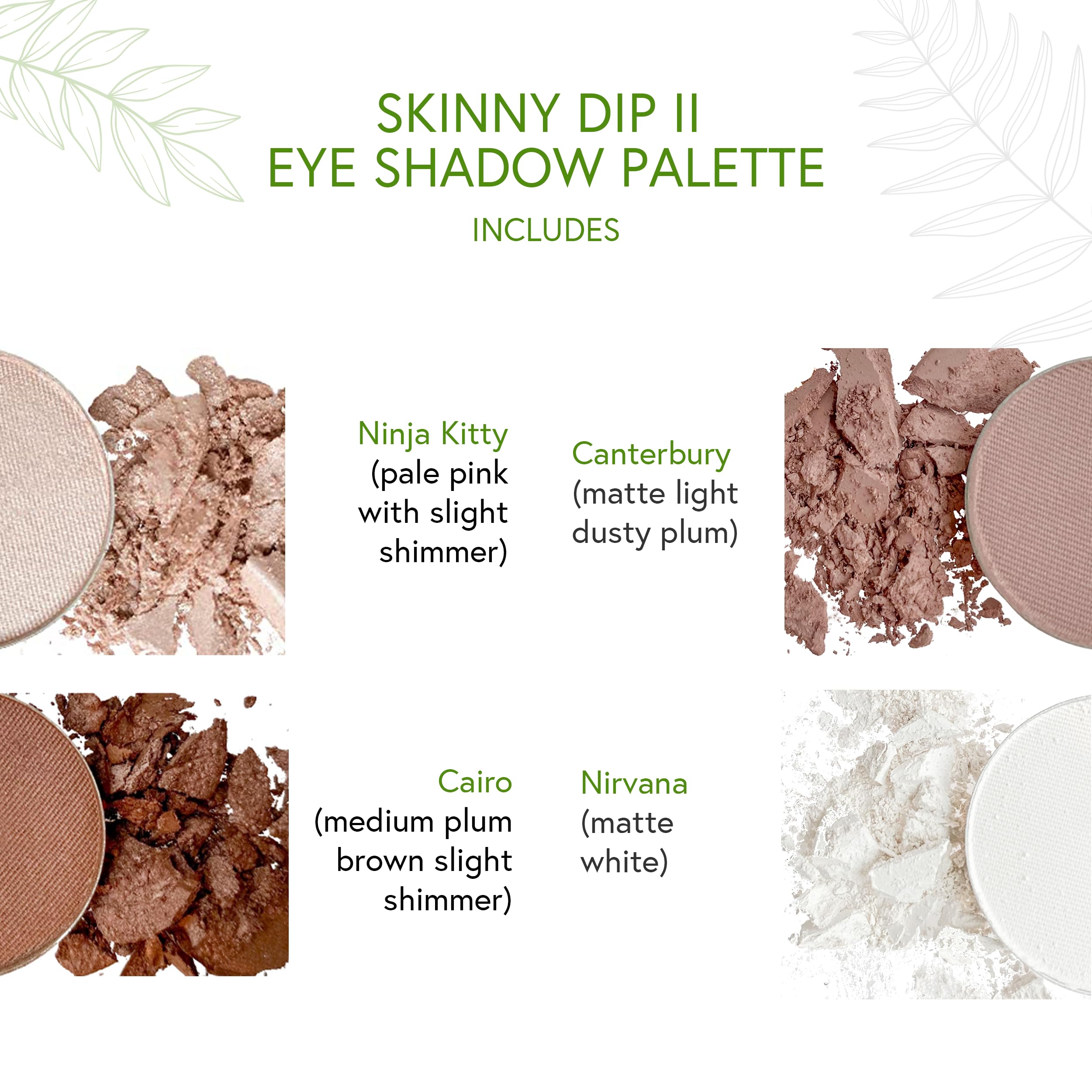 Honeybee Gardens 'Skinny Dip Ii' Refillable Eye Shadow Palette : Natural Ingredients : Gluten Free : Vegan : Paraben Free