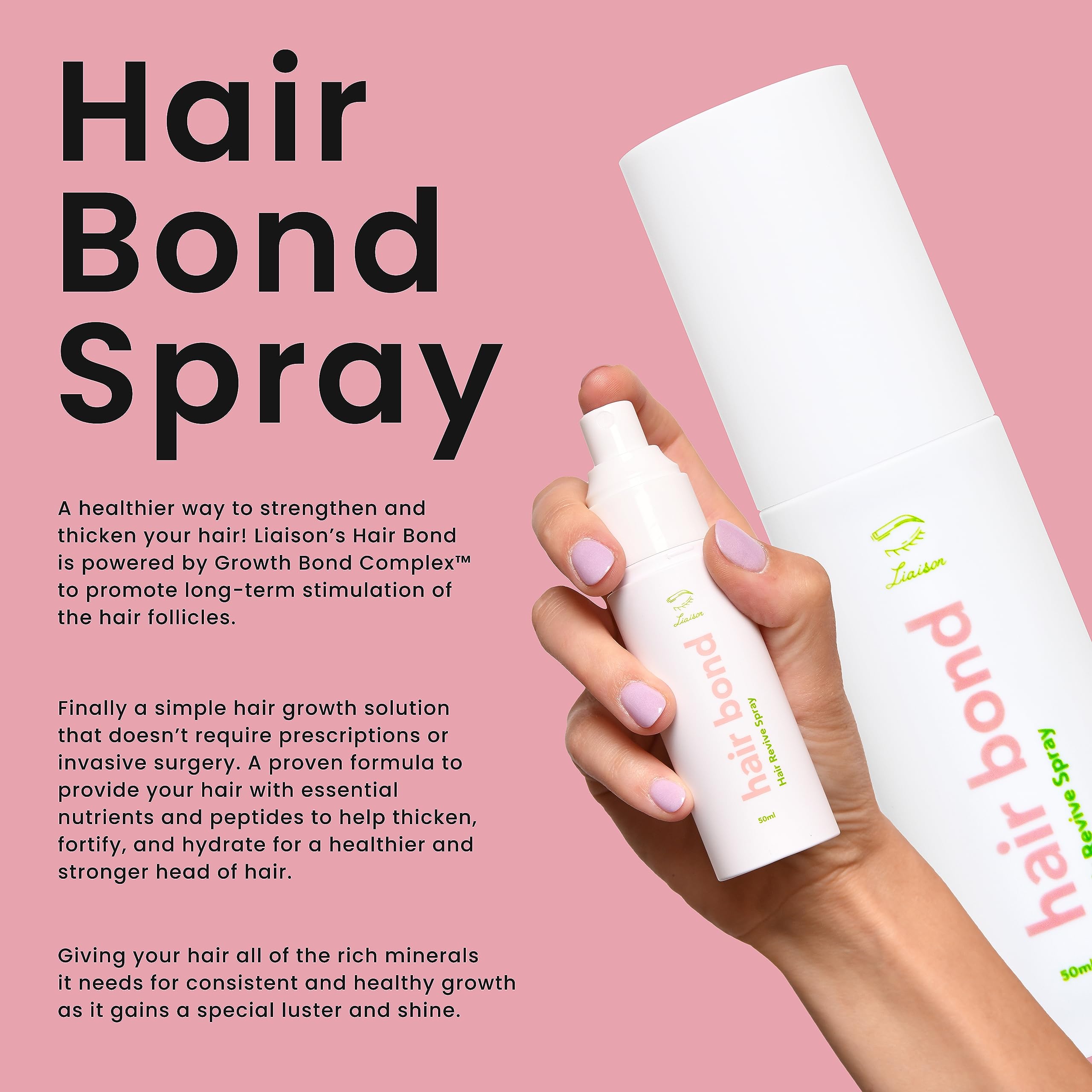 Liaison Hair Bond Spray - Volumizing & Thickening Formula for Fast Growth, Strengthens Follicles & Promotes Healthy Hair - Reduc