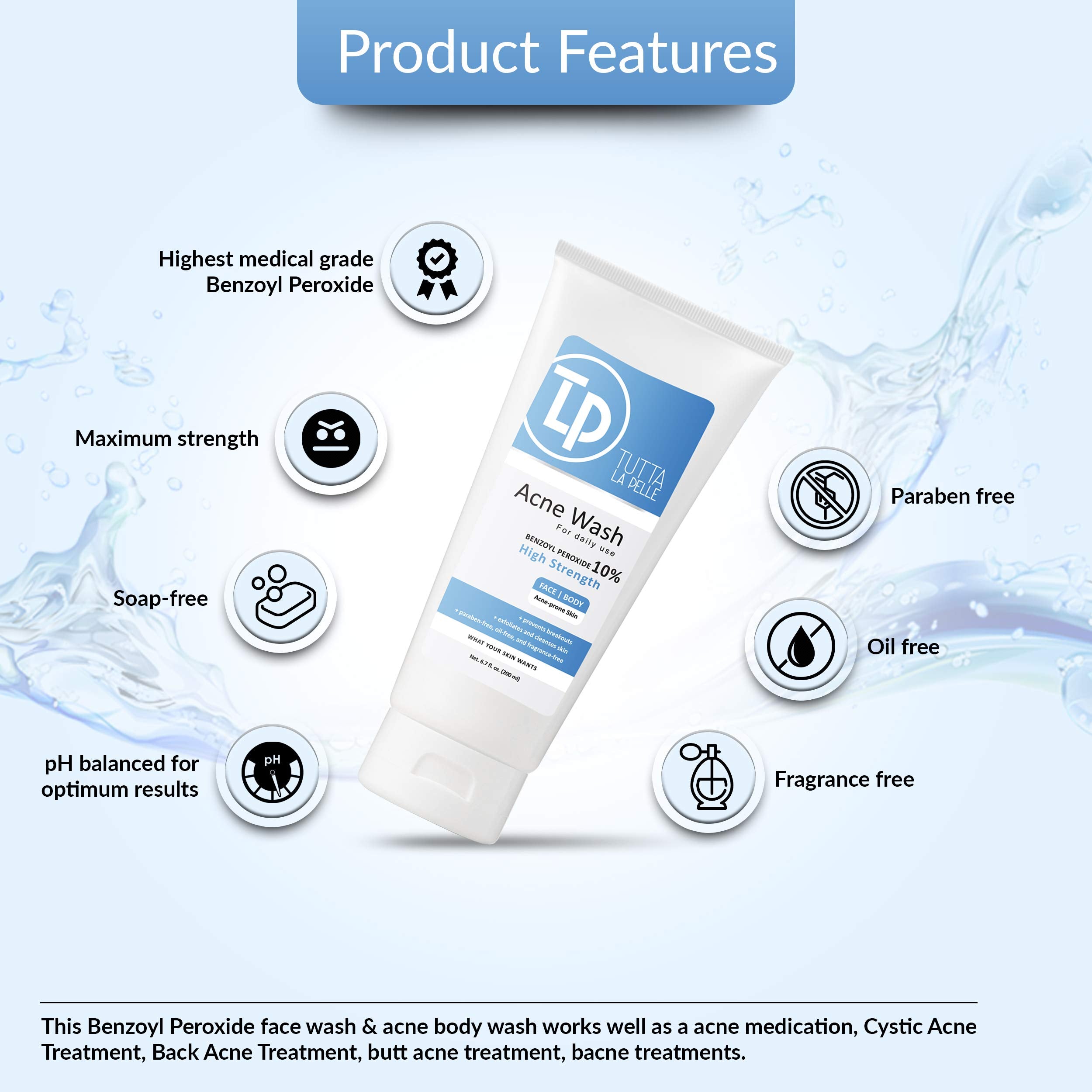 Tutta La Pelle Benzoyl Peroxide Body Wash 10% - Acne Face Wash & Acne Body Wash - Butt Acne Treatment & Back Acne Treatment - Hi
