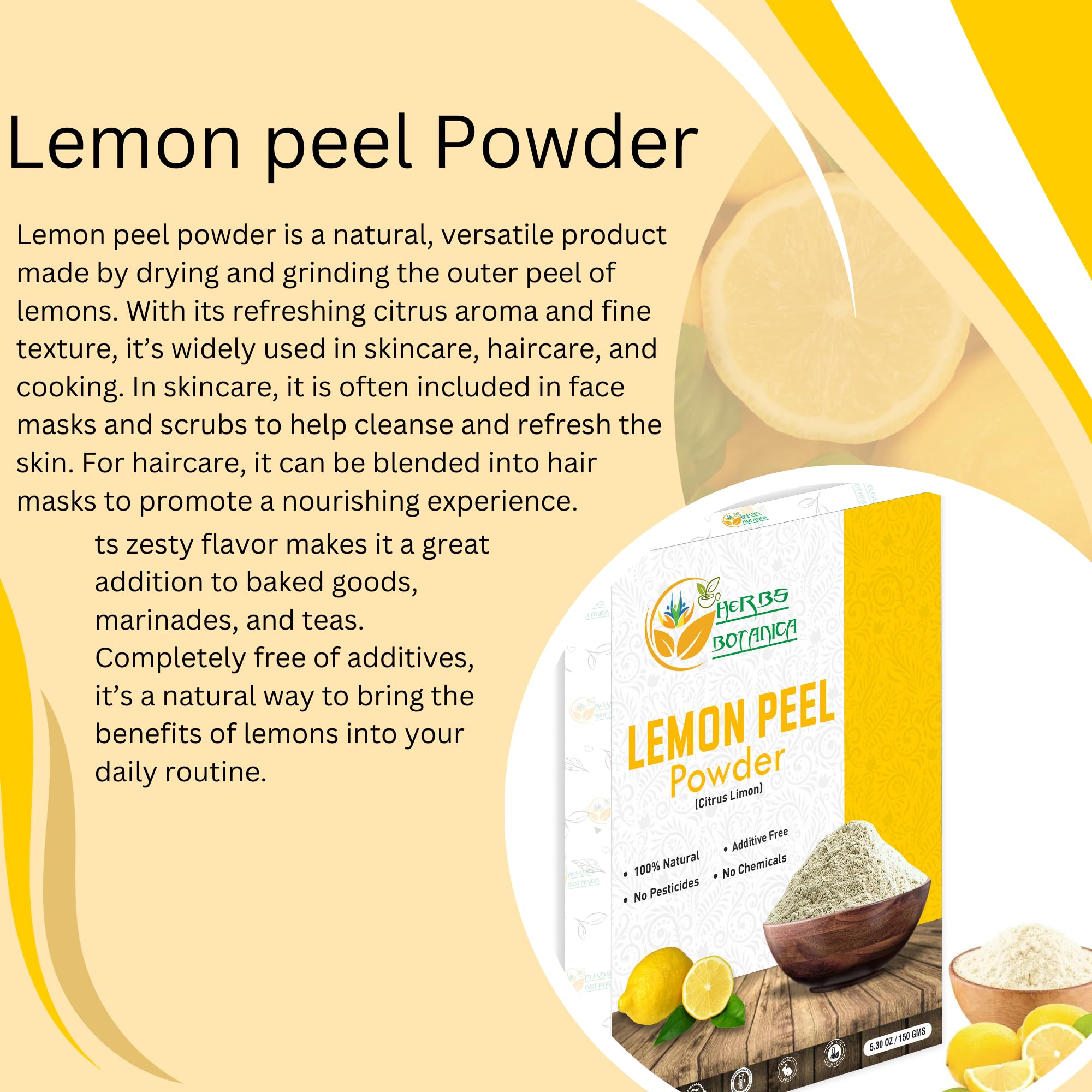 Herbs Botanica Organic Lemon Peel Powder Citrus Peel Organic 5.3 Oz /150 Gms 100% Natural | Anti Tan Face Mask, Face Pack