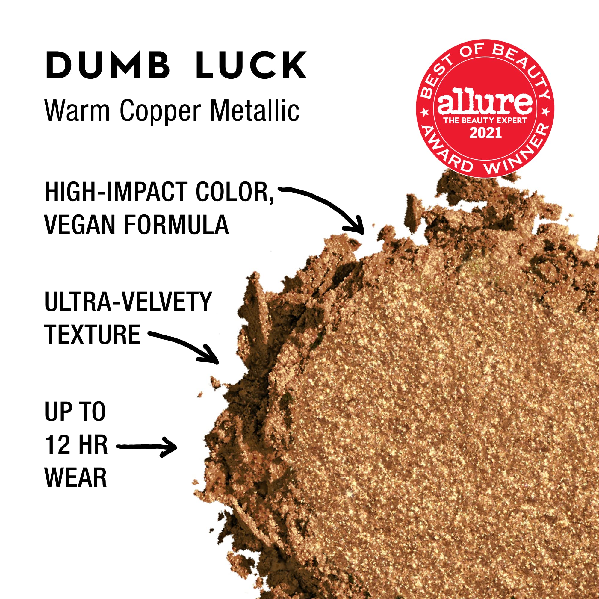 URBAN DECAY 24/7 Longwear Eyeshadow - Dumb Luck Warm Copper Metallic, High-Pigment, Vegan, 0.06 oz, Smooth & Blendable, Model HU-XI